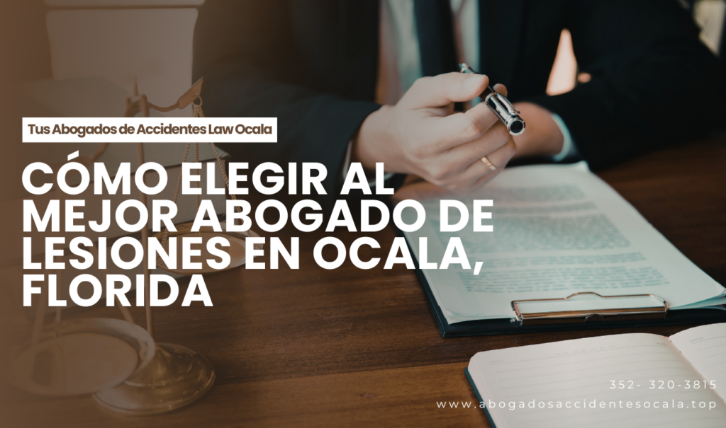 contratar abogado de lesiones Ocala