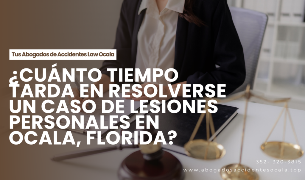 cuánto tarda caso de lesiones Ocala