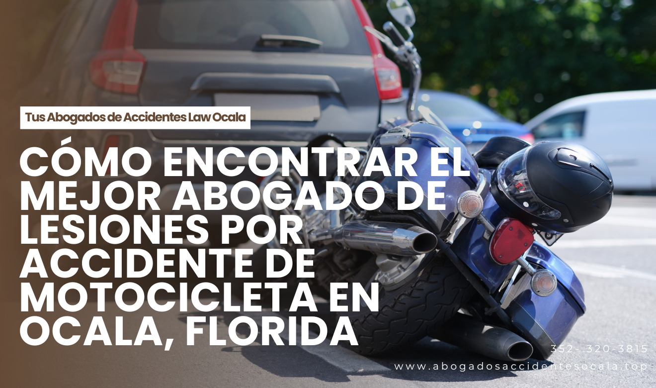 abogado lesiones accidente motocicleta Ocala