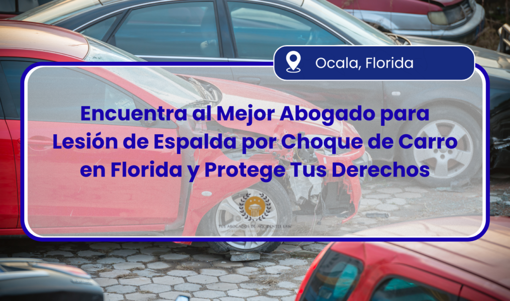 abogado para lesión de espalda por choque de carro